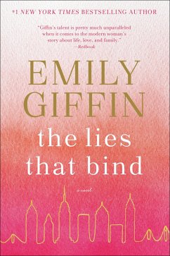 The Lies That Bind - Giffin, Emily