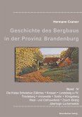 Beiträge zur Geschichte des Bergbaus in der Provinz Brandenburg, Band IV