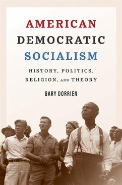 American Democratic Socialism - Dorrien, Gary