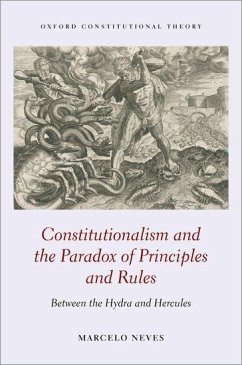 Constitutionalism and the Paradox of Principles and Rules - Neves, Marcelo