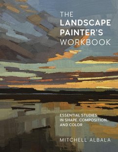 The Landscape Painter's Workbook - Albala, Mitchell