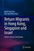 Return Migrants in Hong Kong, Singapore and Israel (eBook, PDF)
