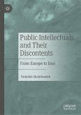 Public Intellectuals and Their Discontents (eBook, PDF)
