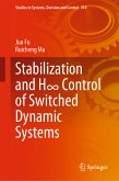 Stabilization and H∞ Control of Switched Dynamic Systems (eBook, PDF)