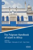 The Palgrave Handbook of Islam in Africa (eBook, PDF)