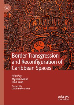 Border Transgression and Reconfiguration of Caribbean Spaces (eBook, PDF)