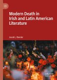 Modern Death in Irish and Latin American Literature (eBook, PDF)