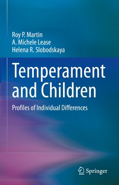 Temperament and Children (eBook, PDF) - Martin, Roy P.; Lease, A. Michele; Slobodskaya, Helena R.