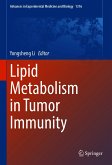 Lipid Metabolism in Tumor Immunity (eBook, PDF)