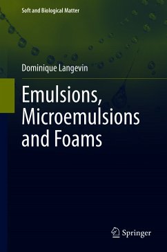 Emulsions, Microemulsions and Foams (eBook, PDF) - Langevin, Dominique