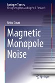 Magnetic Monopole Noise (eBook, PDF)