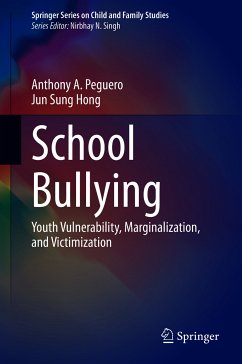 School Bullying (eBook, PDF) - Peguero, Anthony A.; Hong, Jun Sung
