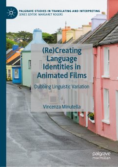 (Re)Creating Language Identities in Animated Films (eBook, PDF) - Minutella, Vincenza