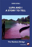 Lupa and I a story to tell (eBook, ePUB)