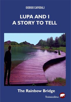 Lupa and I a story to tell (eBook, ePUB) - Caporali, Giorgio