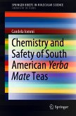 Chemistry and Safety of South American Yerba Mate Teas (eBook, PDF)