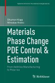 Materials Phase Change PDE Control & Estimation (eBook, PDF)