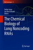 The Chemical Biology of Long Noncoding RNAs (eBook, PDF)