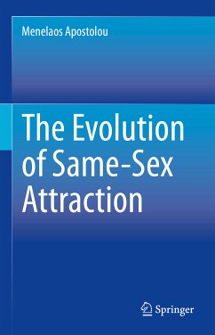 The Evolution of Same-Sex Attraction (eBook, PDF) - Apostolou, Menelaos