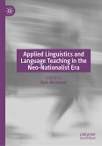 Applied Linguistics and Language Teaching in the Neo-Nationalist Era (eBook, PDF)