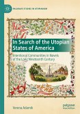 In Search of the Utopian States of America (eBook, PDF)