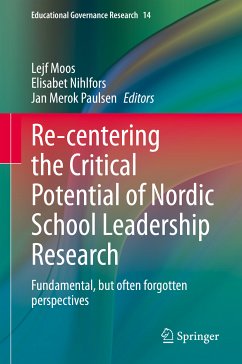 Re-centering the Critical Potential of Nordic School Leadership Research (eBook, PDF)