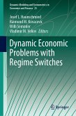 Dynamic Economic Problems with Regime Switches (eBook, PDF)