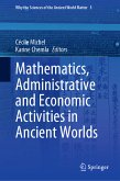 Mathematics, Administrative and Economic Activities in Ancient Worlds (eBook, PDF)