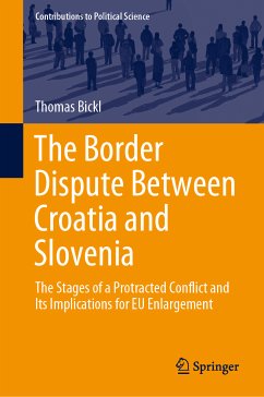 The Border Dispute Between Croatia and Slovenia (eBook, PDF) - Bickl, Thomas