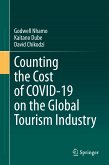 Counting the Cost of COVID-19 on the Global Tourism Industry (eBook, PDF)
