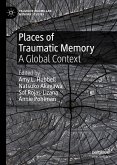Places of Traumatic Memory (eBook, PDF)