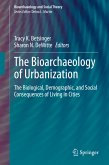The Bioarchaeology of Urbanization (eBook, PDF)
