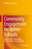 Community Engagement for Better Schools (eBook, PDF)
