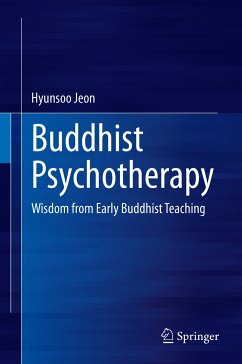 Buddhist Psychotherapy (eBook, PDF) - Jeon, Hyunsoo