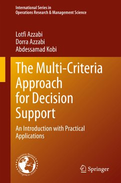 The Multi-Criteria Approach for Decision Support (eBook, PDF) - Azzabi, Lotfi; Azzabi, Dorra; Kobi, Abdessamad