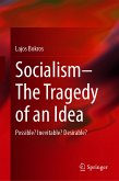 Socialism—The Tragedy of an Idea (eBook, PDF)