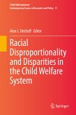 Racial Disproportionality and Disparities in the Child Welfare System (eBook, PDF)