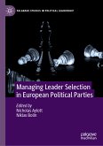 Managing Leader Selection in European Political Parties (eBook, PDF)