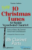 Bb Clarinet part of &quote;10 Christmas Tunes&quote; for Flex Woodwind Quartet (fixed-layout eBook, ePUB)
