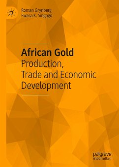 African Gold (eBook, PDF) - Grynberg, Roman; Singogo, Fwasa K.