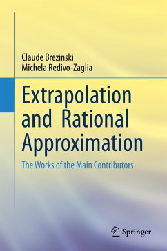 Extrapolation and Rational Approximation (eBook, PDF) - Brezinski, Claude; Redivo-Zaglia, Michela