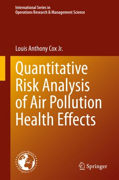 Quantitative Risk Analysis of Air Pollution Health Effects (eBook, PDF) - Cox Jr., Louis Anthony