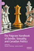 The Palgrave Handbook of Gender, Sexuality, and Canadian Politics (eBook, PDF)