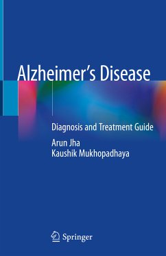 Alzheimer’s Disease (eBook, PDF) - Jha, Arun; Mukhopadhaya, Kaushik