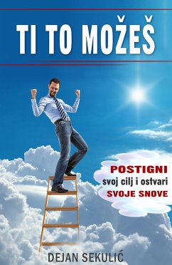 Ti to mozeS! (eBook, ePUB) - Sekulic, Dejan