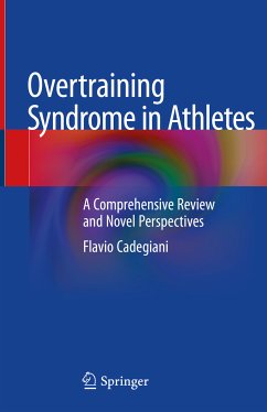 Overtraining Syndrome in Athletes (eBook, PDF) - Cadegiani, Flavio