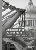 London Fiction at the Millennium (eBook, PDF)