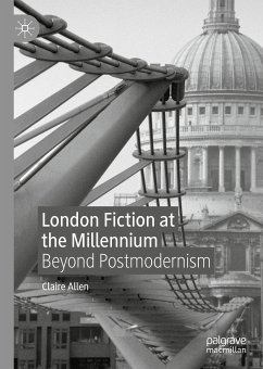 London Fiction at the Millennium (eBook, PDF) - Allen, Claire