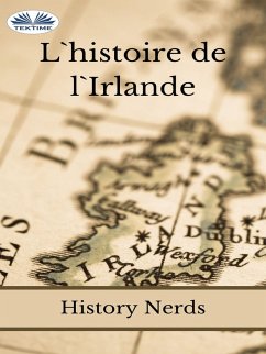 L'Histoire De L'Irlande (eBook, ePUB) - Nerds, History