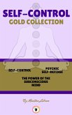 Self-control - the power of the subconscious mind - psychic self-defence ( 3 books) (eBook, ePUB)